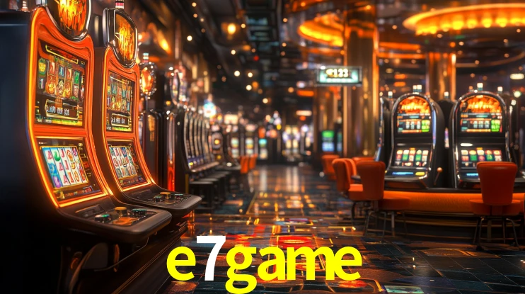 e7game