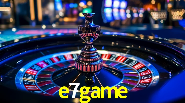 e7game